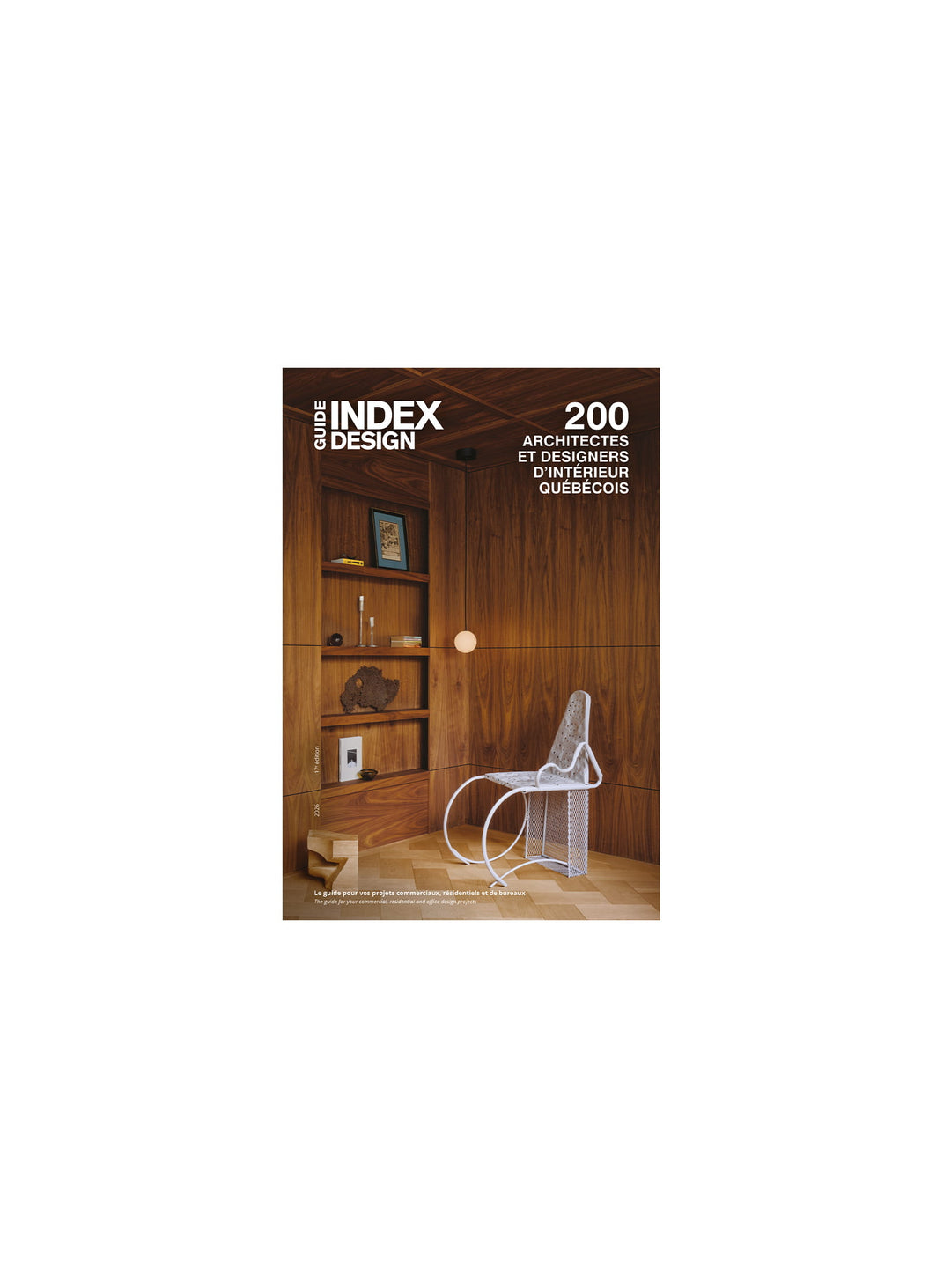 Guide 200 d’Index Design, 17ème édition, référence incontournable en architecture et design québécois.